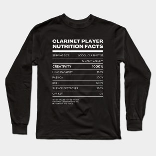 Clarinet Player Nutrition Facts Long Sleeve T-Shirt